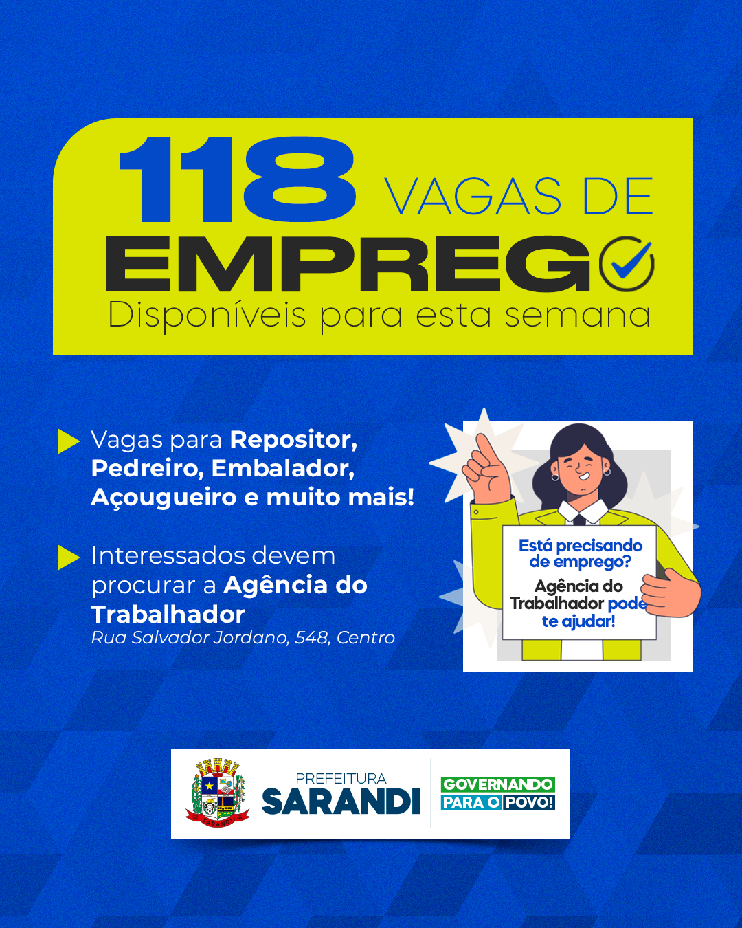 Agência do trabalhador de Sarandi inicia semana oferecendo 118 vagas de emprego